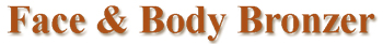 Face & Body Bronzer